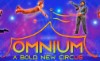 Circus performers above the words "Omnium, a bold new Circus"